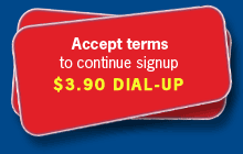 Accept the terms & conditions to sign up to the $3.90 no kick-off dial-up internet plan. 